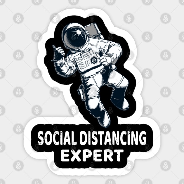 Social Distancing Expert, Funny Astronaut Social Distancing Champion 2020 Sticker by Printofi.com